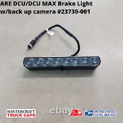 ARE DCU Truck Cap Brake Light and Back Up Camera part #23730-001