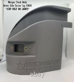 Genuine Morgan Truck Body Driver Side Corner Cap 62665 OEM (Cap Only No Light)