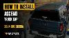 How To Install Realtruck Ascend Truck Cap On A 2024 Gmc Sierra