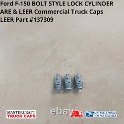 LEER/ARE Commercial Truck Cap BOLT LOCK CYLINDER FORD F-150 #137309 (SET OF 3)